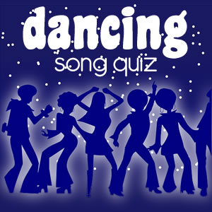 Dancing Song Lyrics Quiz